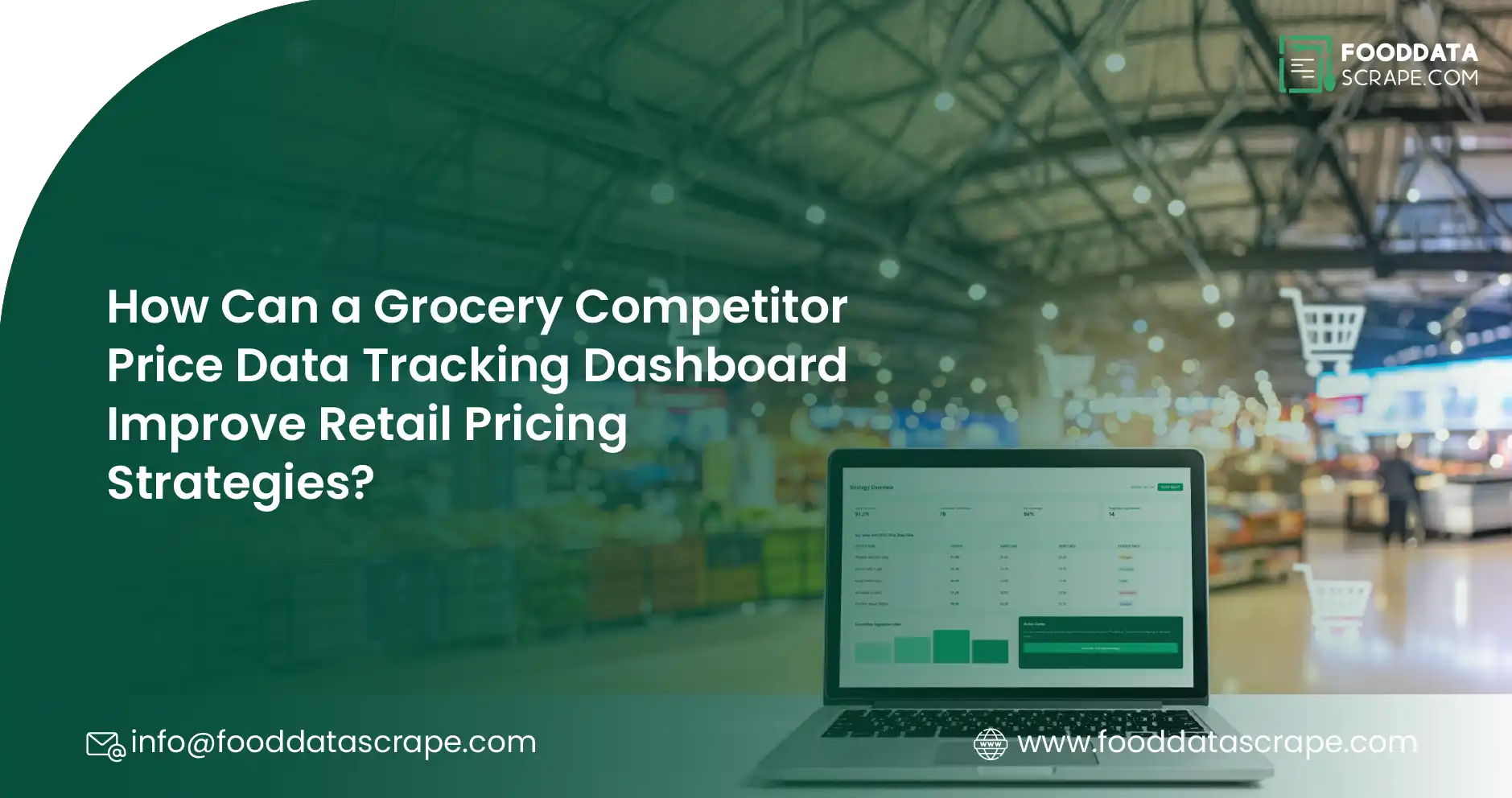 How Can a Grocery Competitor Price Data Tracking Dashboard Improve Retail Pricing Strategies?